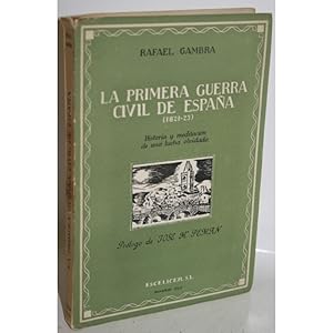 Imagen del vendedor de LA PRIMERA GUERRA CIVIL DE ESPAA (1821-23) a la venta por Librera Salamb