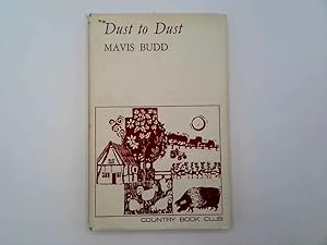 Imagen del vendedor de Dust To Dust a la venta por Goldstone Rare Books