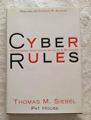 Imagen del vendedor de Cyber Rules. Estrategias para destacar en el E-business a la venta por SoferBooks