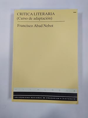 Image du vendeur pour Crtica Literaria. Curso de adaptacin. Filologa UNED. mis en vente par TraperaDeKlaus