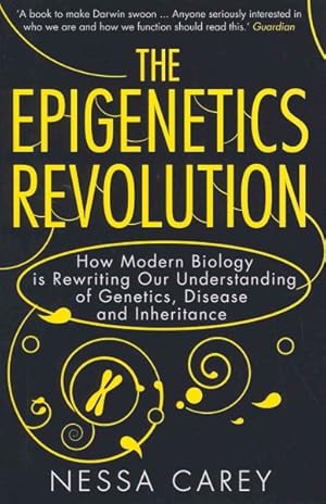 Immagine del venditore per Epigenetics Revolution : How Modern Biology Is Rewriting Our Understanding of Genetics, Disease and Inheritance venduto da GreatBookPrices