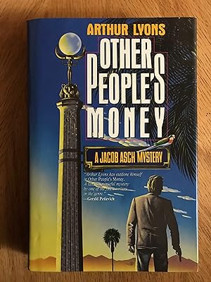 Image du vendeur pour Other People's Money mis en vente par M.A.D. fiction