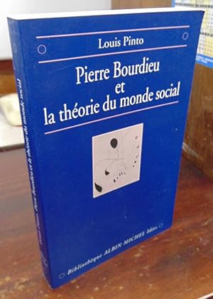 Image du vendeur pour Pierre Bourdieu et la theory du monde social mis en vente par Atlantic Bookshop