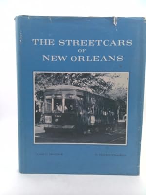 Bild des Verkufers fr The Streetcars of New Orleans zum Verkauf von ThriftBooksVintage