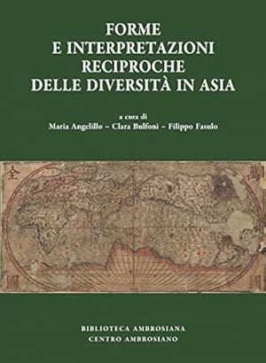 Seller image for Forme e interpretazioni reciproche delle diversit in Asia for sale by Di Mano in Mano Soc. Coop