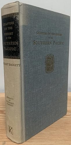 Seller image for Chapters on the History of the Southern Pacific for sale by Chaparral Books