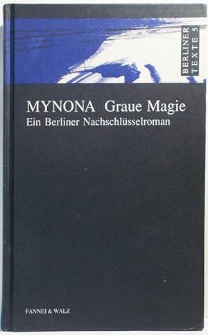 Imagen del vendedor de Graue Magie (Ein Berliner Nachschlsselroman) a la venta por Antiquariat Zinnober