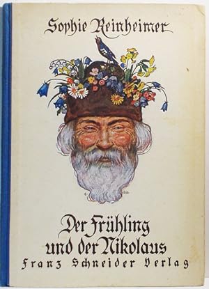 Bild des Verkufers fr Der Frhling und der Nikolaus zum Verkauf von Antiquariat Zinnober