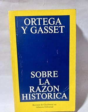 Imagen del vendedor de Sobre la Razn Historica a la venta por Libros de Ultramar Alicante