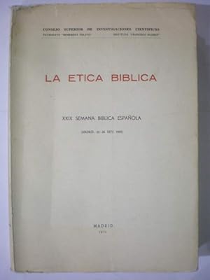 Seller image for La tica bblica. XXIX Semana Bblica Espaola ( MAdrid, 22- 26 Sept. 1969 ) for sale by Librera Antonio Azorn