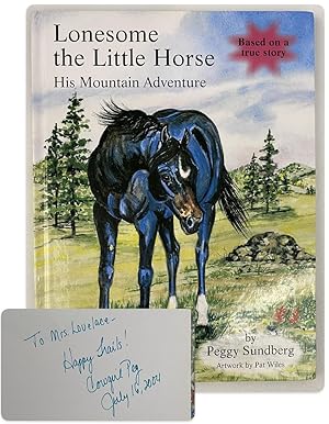 Lonesome the Little Horse: His Mountain Adventure (A Cowgirl Peg Book)