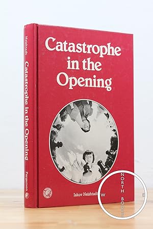 Imagen del vendedor de Catastrophe in the Opening a la venta por North Books: Used & Rare