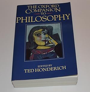 Seller image for The Oxford Companion to Philosophy for sale by Bibliomadness