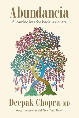 Seller image for Abundancia / Abundance : El Camino Interior Hacia La Riqueza / The Inner Path to Wealth -Language: Spanish for sale by GreatBookPrices