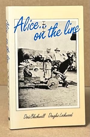 Seller image for Alice on the Line for sale by San Francisco Book Company