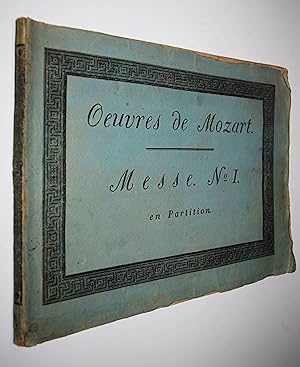 Messe à 4 Voix avec accompagnement de 2 Violons et Basse, 2 Hautbois, 2 Trompettes, Timbales et O...