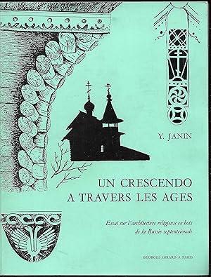 ESSAI sur l'ARCHITECTURE RELIGIEUSE en BOIS de la RUSSIE Septentrionale