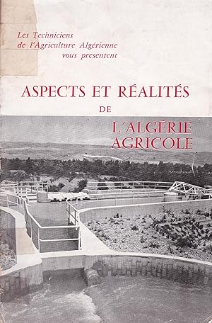 Immagine del venditore per Aspects et ralits de l'Algrie agricole venduto da Pare Yannick