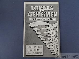 Seller image for Lokaas en Geheimen. 100 Recepten en Tips. for sale by SomeThingz. Books etcetera.