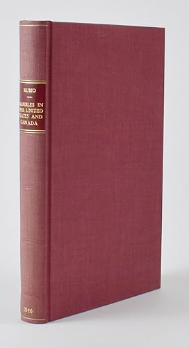 Rambles in the United States and Canada during the year 1845, with a short account of Oregon