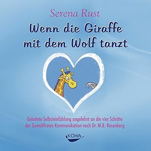 Bild des Verkufers fr Wenn die Giraffe mit dem Wolf tanzt. Audio-CD zum Verkauf von moluna