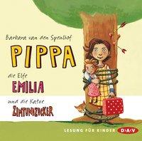 Bild des Verkufers fr Pippa, die Elfe Emilia und die Katze Zimtundzucker zum Verkauf von moluna