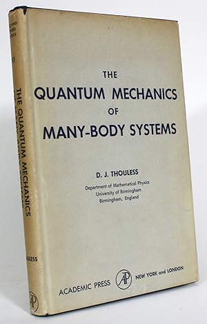 Imagen del vendedor de The Quantum Mechanics of Many-Body Systems a la venta por Minotavros Books,    ABAC    ILAB