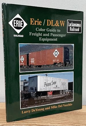 Bild des Verkufers fr Erie / DL & W Color Guide to Freight and Passenger Equipment zum Verkauf von Chaparral Books