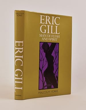 Seller image for Eric Gill: Man of Flesh and Spirit for sale by James Arsenault & Company, ABAA