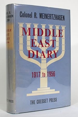 Image du vendeur pour Middle East Diary 1917 to 1956 mis en vente par Minotavros Books,    ABAC    ILAB