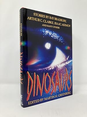 Seller image for Dinosaurs: Stories by Ray Bradbury, Arthur C. Clarke, Isaac Asimov and Many Others for sale by Southampton Books