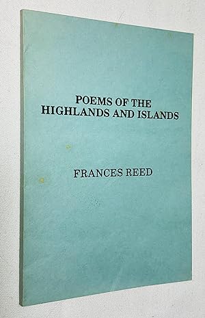Image du vendeur pour Poems of the Highlands and Islands mis en vente par Hadwebutknown