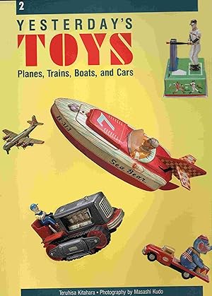 Yesterday's Toys 2: Planes, Trains, Boats, and Cars