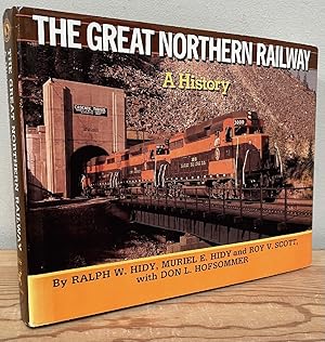 Seller image for The Great Northern Railway: A History for sale by Chaparral Books