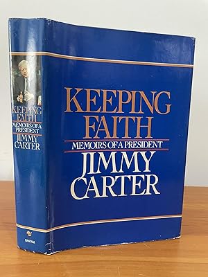 Keeping Faith Memoirs of a President