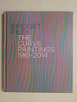 Bild des Verkufers fr Bridget Riley the Curve Paintings 1961-2014 zum Verkauf von best books