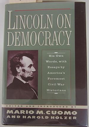 Image du vendeur pour Lincoln on Democracy [Signed by many contributors] mis en vente par Midway Book Store (ABAA)