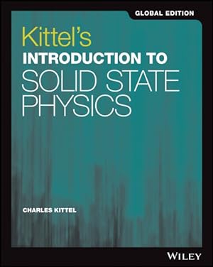 Image du vendeur pour Kittel's Introduction to Solid State Physics mis en vente par GreatBookPrices