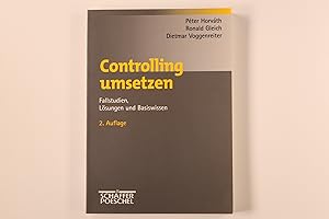 Bild des Verkufers fr CONTROLLING UMSETZEN. Fallstudien, Lsungen und Basiswissen zum Verkauf von INFINIBU KG