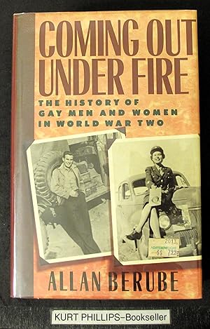 Coming out under Fire: The History of Gay Men and Women in World War Two