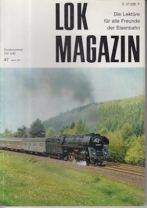 Lok-Magazin - Die Lektüre für alle Freunde der Eisenbahn - 4 Heft 47 1971