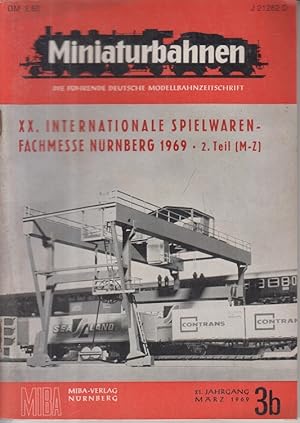 Miniaturbahnen. Die führende deutsche Modellbahnzeitschrift. März 1969, Heft 3b, 21. Jahrgang.