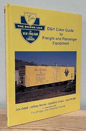 Seller image for D&H Color Guide to Freight and Passenger Equipment: The Bridge Line to New England and Canada for sale by Chaparral Books