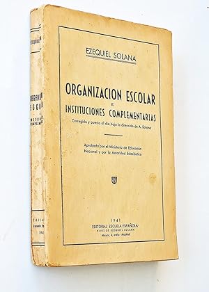 ORGANIZACIÓN ESCOLAR E INSTITUCIONES COMPLEMENTARIAS