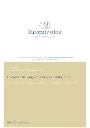 Immagine del venditore per Current Challenges of European Integration venduto da BuchWeltWeit Ludwig Meier e.K.