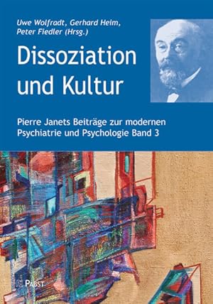 Bild des Verkufers fr Dissoziation und Kultur (Pierre Janets Beitrge zur modernen Psychiatrie und Psychologie) Bd. 3. Dissoziation und Kultur zum Verkauf von Berliner Bchertisch eG