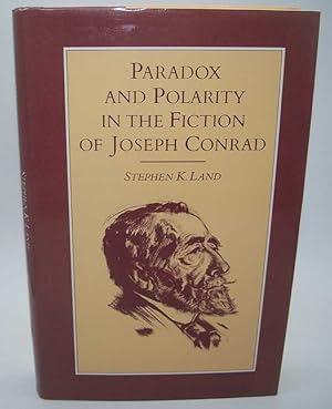 Seller image for Paradox and Polarity in the Fiction of Joseph Conrad for sale by Easy Chair Books