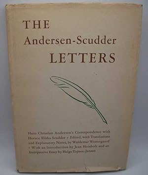 Seller image for The Andersen-Scudder Letters: Hans Christian Andersen's Correspondence with Horce Elisha Scudder for sale by Easy Chair Books