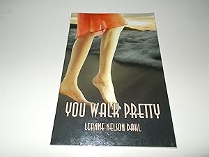 Seller image for You Walk Pretty for sale by Paradise Found Books