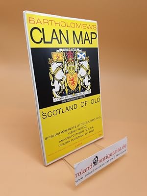 Seller image for Bartholomews Clan Map of "Scotland of Old" for sale by Roland Antiquariat UG haftungsbeschrnkt